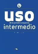 USO de la gramática española, Neubearbeitung, Intermedio, Übungsbuch