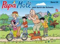 Papa Moll reist durch die Schweiz